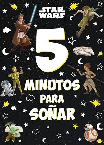 Star Wars. 5 minutos para soñar | 9788408246831 | Star Wars | Librería Castillón - Comprar libros online Aragón, Barbastro