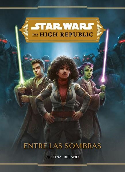 Star Wars. The High Republic. Entre las sombras | 9788408246848 | Star Wars | Librería Castillón - Comprar libros online Aragón, Barbastro