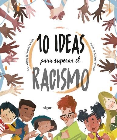 10 ideas para superar el racismo | 9788491425205 | FORNASARI, ELEONORA | Librería Castillón - Comprar libros online Aragón, Barbastro