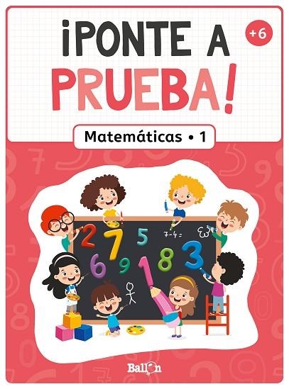 ¡PONTE A PRUEBA! - MATEMÁTICAS 1 | 9789403226309 | BALLON | Librería Castillón - Comprar libros online Aragón, Barbastro