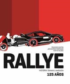 RALLYE | 9789895321230 | FRANCISCO SANTOS, JOSE BARROS, MARTIN HOLMES | Librería Castillón - Comprar libros online Aragón, Barbastro