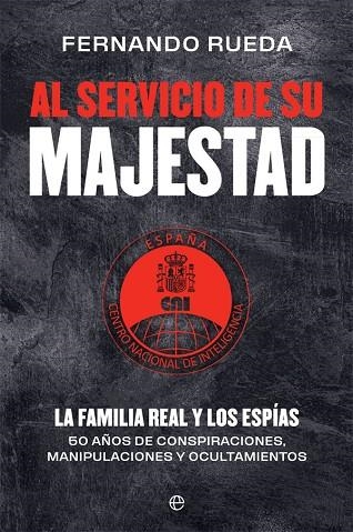 Al servicio de Su Majestad | 9788413842004 | Rueda Rieu, Fernando | Librería Castillón - Comprar libros online Aragón, Barbastro