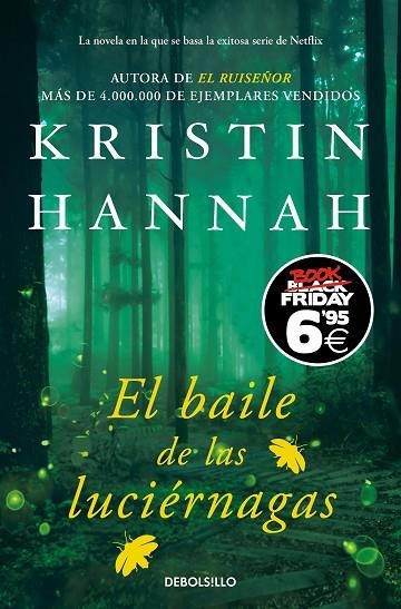 El baile de las luciérnagas | 9788466360890 | Hannah, Kristin | Librería Castillón - Comprar libros online Aragón, Barbastro