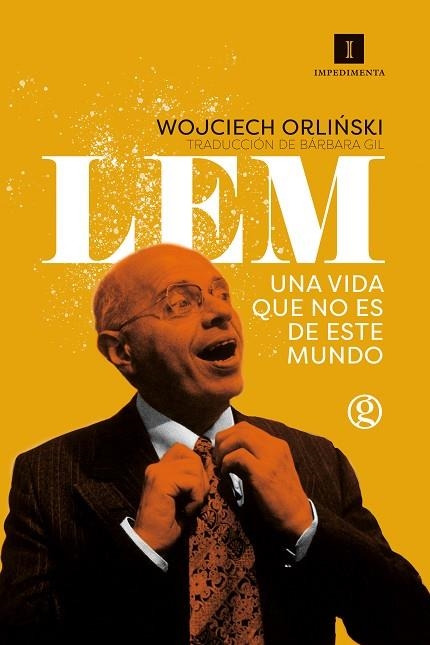 Lem. Una vida que no es de este mundo | 9788418668135 | Orlinski, Wojciech | Librería Castillón - Comprar libros online Aragón, Barbastro