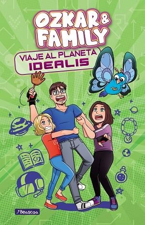 Viaje al planeta Idealis (Ozkar & Family 2) | 9788448858773 | Ozkar | Librería Castillón - Comprar libros online Aragón, Barbastro