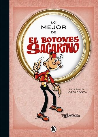 Lo mejor de El botones Sacarino (Lo mejor de...) | 9788402424020 | Francisco Ibáñez | Librería Castillón - Comprar libros online Aragón, Barbastro