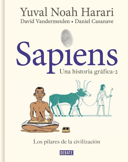 Sapiens. Una historia gráfica | 9788418056925 | David Vandermeulen Yuval Noah Harari Daniel Casanave | Librería Castillón - Comprar libros online Aragón, Barbastro