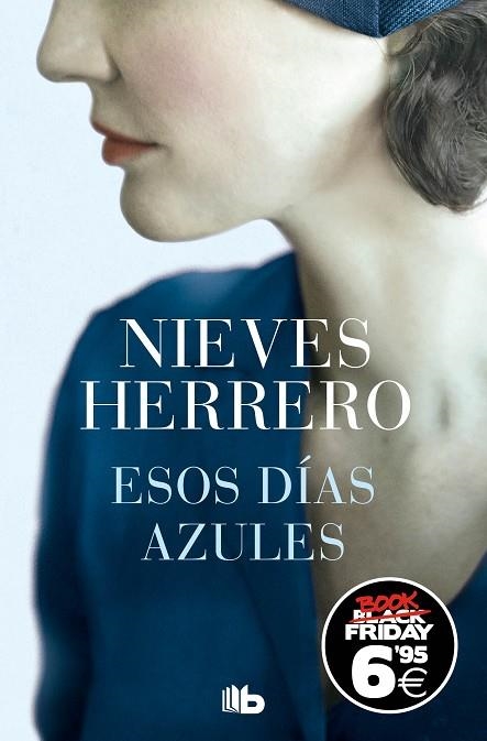 Esos días azules (edición Black Friday) | 9788413143576 | Herrero, Nieves | Librería Castillón - Comprar libros online Aragón, Barbastro