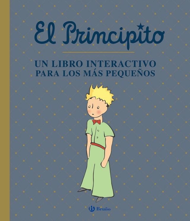 El Principito. Un libro interactivo para los más pequeños | 9788469663141 | de Saint-Exupéry, Antoine | Librería Castillón - Comprar libros online Aragón, Barbastro