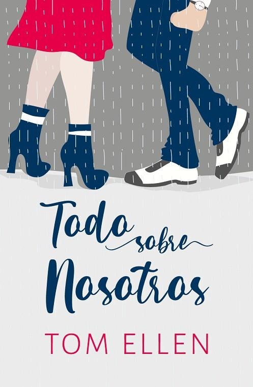 Todo sobre nosotros | 9788418236631 | Ellen, Tom | Librería Castillón - Comprar libros online Aragón, Barbastro