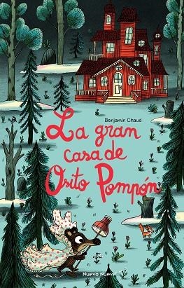 La gran casa de Osito Pompón | 9788417989866 | Chaud, Benjamin | Librería Castillón - Comprar libros online Aragón, Barbastro