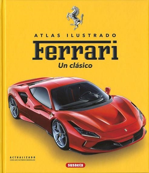 Ferrari : Un clásico | 9788467776461 | Laban, Brian | Librería Castillón - Comprar libros online Aragón, Barbastro