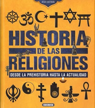 Historia de las religiones. Desde la Prehistoria hasta la actualidad | 9788467781717 | Montoro Bayón, Jorge | Librería Castillón - Comprar libros online Aragón, Barbastro