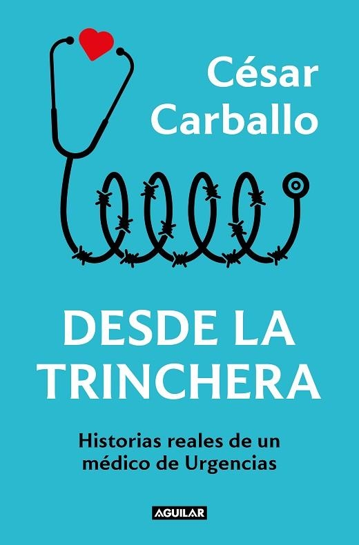 Desde la trinchera | 9788403523012 | César Carballo | Librería Castillón - Comprar libros online Aragón, Barbastro