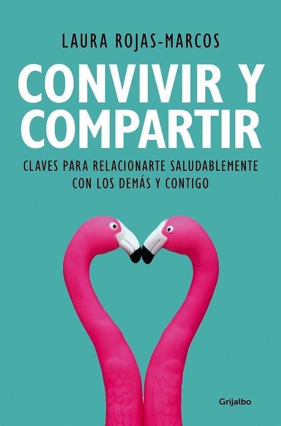 Convivir y compartir | 9788425356353 | Laura RojasMarcos | Librería Castillón - Comprar libros online Aragón, Barbastro