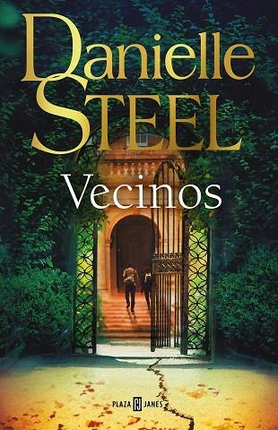 Vecinos | 9788401027307 | Danielle Steel | Librería Castillón - Comprar libros online Aragón, Barbastro