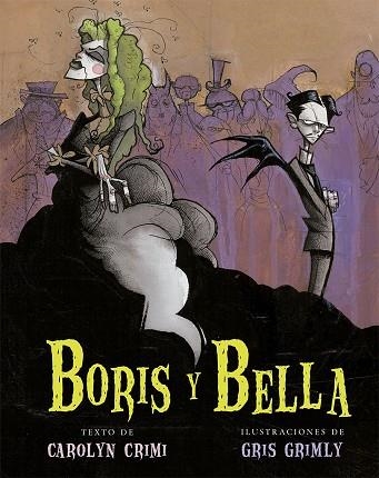 Boris y Bella | 9788491455080 | Crimi, Carolyn | Librería Castillón - Comprar libros online Aragón, Barbastro