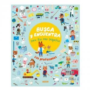 Busca y encuentra para los más pequeños. Las profesiones | 9782733887202 | Selbert, Kathryn | Librería Castillón - Comprar libros online Aragón, Barbastro