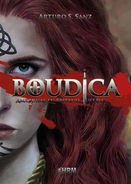 BOUDICA AMAZONAS EN BRITANIA 61 DC | 9788417859398 | SÁNCHEZ SANZ, ARTURO | Librería Castillón - Comprar libros online Aragón, Barbastro