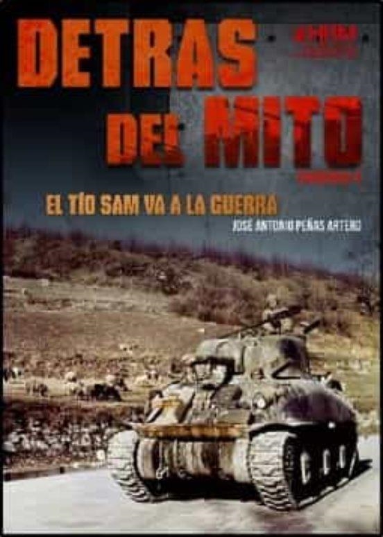 DETRAS DEL MITO:TIO SAM VA A LA GUERRA | 9788417859435 | Peñas Artero, José Antonio | Librería Castillón - Comprar libros online Aragón, Barbastro