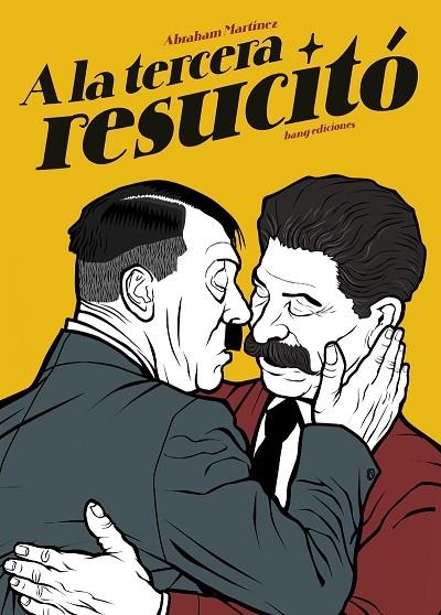 A la tercera resucitó | 9788418101854 | Martínez, Abraham | Librería Castillón - Comprar libros online Aragón, Barbastro