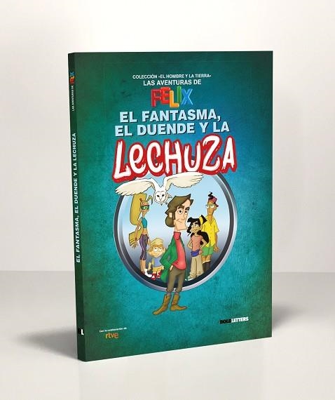 El fantasma, el duende y la lechuza | 9788418246166 | Mérida, Pablo;RTVE (Corporación de radio y televisión española, S.A.) | Librería Castillón - Comprar libros online Aragón, Barbastro