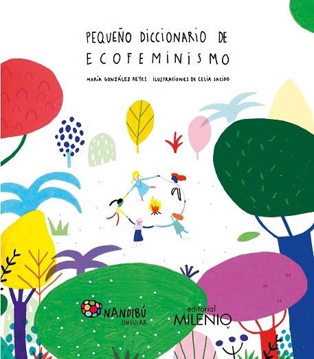 Pequeño diccionario de ecofeminismo | 9788497439428 | González Reyes, María ; Sacido Martín, Celia | Librería Castillón - Comprar libros online Aragón, Barbastro