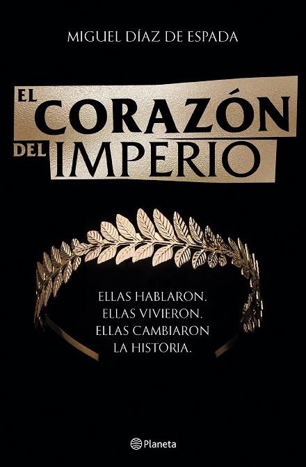 El corazón del Imperio | 9788408246138 | Díaz de Espada, Miguel | Librería Castillón - Comprar libros online Aragón, Barbastro