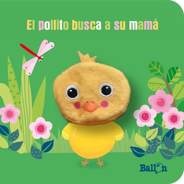 EL POLLITO BUSCA A SU MAMÁ | 9789403226415 | BALLON | Librería Castillón - Comprar libros online Aragón, Barbastro