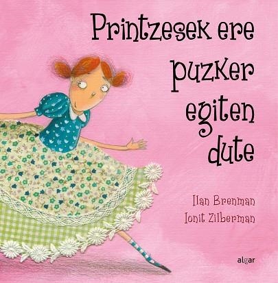 Printzesek ere puzker egiten dute | 9788491420668 | Brenman, Ilan | Librería Castillón - Comprar libros online Aragón, Barbastro