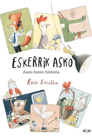 ESKERRIK ASKO, UZO BATEN HISTORIA | 9788491424635 | BONILLA, ROCIO | Librería Castillón - Comprar libros online Aragón, Barbastro