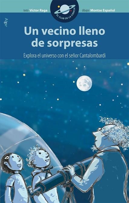 Un vecino lleno de sorpresas | 9788498451016 | Víctor Raga | Librería Castillón - Comprar libros online Aragón, Barbastro