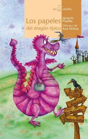 Los papeles del dragón típico | 9788498451894 | Padilla, Ignacio | Librería Castillón - Comprar libros online Aragón, Barbastro