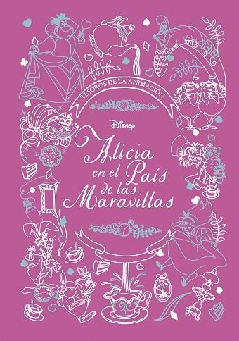 Alicia en el País de las Maravillas. Tesoros de la animación | 9788418939006 | Disney | Librería Castillón - Comprar libros online Aragón, Barbastro