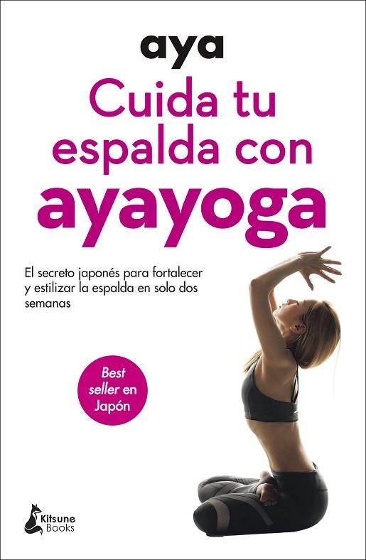 Cuida tu espalda con ayayoga | 9788416788606 | aya | Librería Castillón - Comprar libros online Aragón, Barbastro