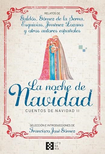 La noche de Navidad. Cuentos de Navidad II | 9788413390857 | Gómez Fernández, Francisco José | Librería Castillón - Comprar libros online Aragón, Barbastro