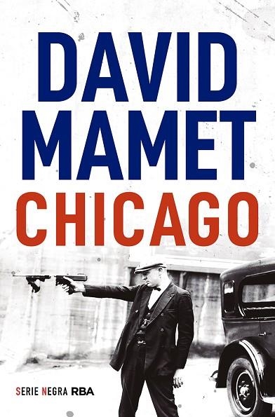 Chicago (bolsillo) | 9788491877851 | Mamet David | Librería Castillón - Comprar libros online Aragón, Barbastro