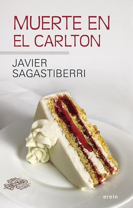 Muerte en el Carlton | 9788491097556 | Sagastiberri Arruebarrena, Francisco Javier | Librería Castillón - Comprar libros online Aragón, Barbastro