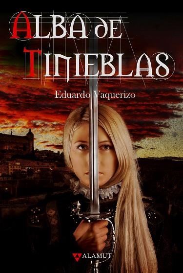 Alba de tinieblas | 9788498891140 | Vaquerizo Rodríguez, Eduardo | Librería Castillón - Comprar libros online Aragón, Barbastro