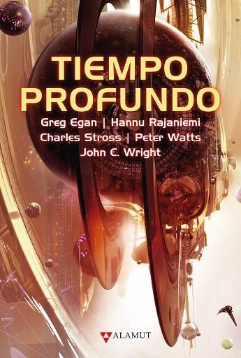 Tiempo profundo | 9788498891300 | Egan, Greg / Rajaniemi, Hannu / Stross, Charles / Watts, Peter / Wright, John C. | Librería Castillón - Comprar libros online Aragón, Barbastro