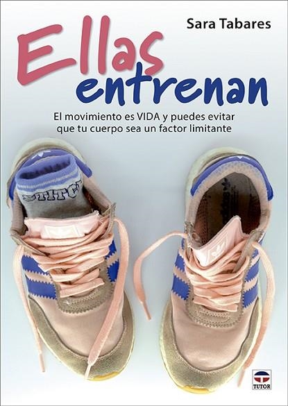 Ellas entrenan | 9788418655098 | Tabares, Sara | Librería Castillón - Comprar libros online Aragón, Barbastro