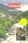 Cáceres en bicicleta | 9788479021146 | Alonso, Juanjo | Librería Castillón - Comprar libros online Aragón, Barbastro