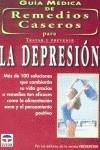 GUÍA MÉDICA DE REMEDIOS CASEROS PARA TRATAR Y PREVENIR LA DEPRESIÓN | 9788479023201 | TOLSÁ TORRENOVA, JOAQUÍN/REVISTA PREVENTIONEVISTA PREVE | Librería Castillón - Comprar libros online Aragón, Barbastro