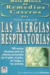 GUÍA MÉDICA DE REMEDIOS CASEROS PARA TRATAR Y PREVENIR LAS ALERGIAS RESPIRATORIA | 9788479023218 | TOLSÁ TORRENOVA, JOAQUÍN/REVISTA PREVENTIONEVISTA PREVE | Librería Castillón - Comprar libros online Aragón, Barbastro