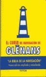 EL CURSO DE NAVEGACIÓN DE GLÉNANS | 9788479024420 | Escuela de Navegación de Glénans | Librería Castillón - Comprar libros online Aragón, Barbastro