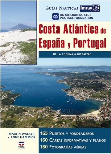 Guías Náutica Imray. COSTA ATLÁNTICA DE ESPAÑA Y PORTUGAL | 9788479026677 | RCC Pilotage Foundation | Librería Castillón - Comprar libros online Aragón, Barbastro