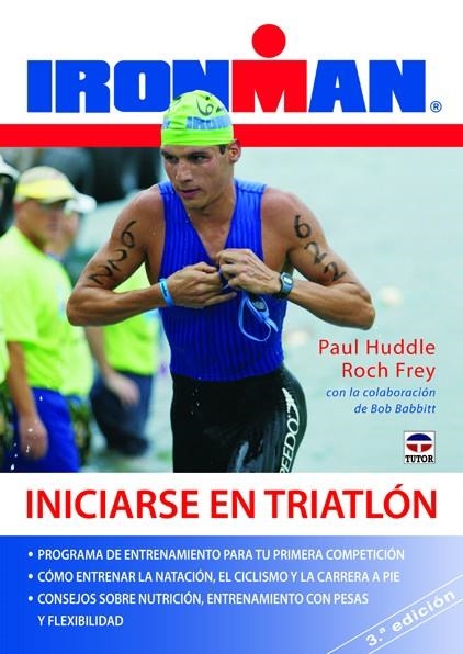 INICIARSE EN TRIATLÓN | 9788479029203 | Huddle, Paul/Frey, Roch | Librería Castillón - Comprar libros online Aragón, Barbastro