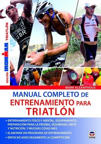 Manual completo de entrenamiento para triatlón | 9788479029487 | Kleanthous, Mark | Librería Castillón - Comprar libros online Aragón, Barbastro