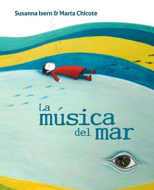 La música del mar | 9788416733279 | Isern, Susanna | Librería Castillón - Comprar libros online Aragón, Barbastro