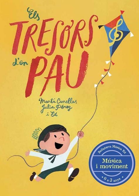 Els tresors d'en Pau | 9788412056525 | Canellas Crusellas, Marta/Pérez Luque, Julia | Librería Castillón - Comprar libros online Aragón, Barbastro